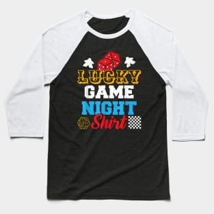 Funny Board Game Lucky Game Night Baseball T-Shirt